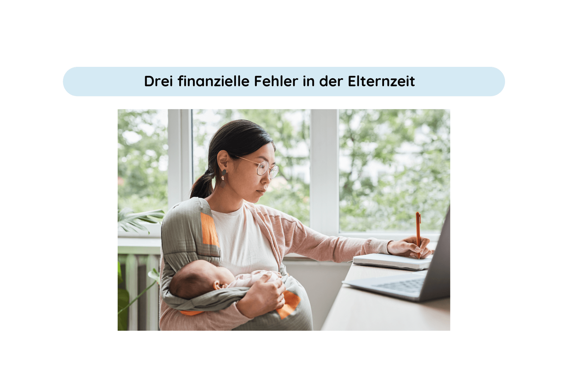 Finanzielle Fehler in der Elternzeit